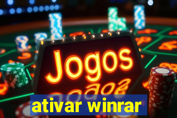 ativar winrar